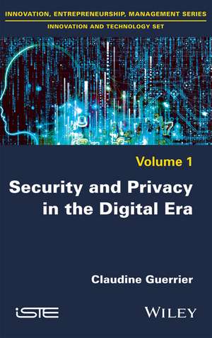 Security and Privacy in the Digital Era de C Guerrier