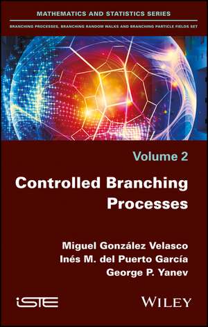 Controlled Branching Processes de MG Velasco