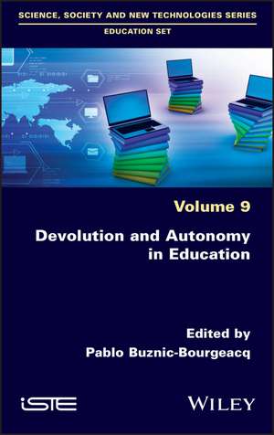 Devolution and Autonomy in Education de P Buznic–Bourgeac