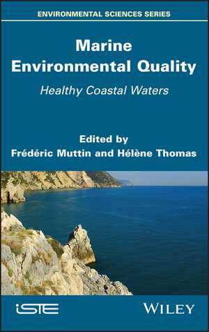 Marine Environmental Quality – Healthy Coastal Waters de F Muttin