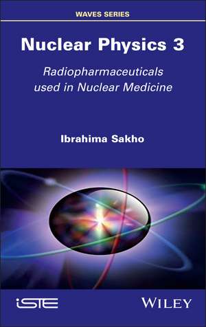 Nuclear Physics 3 de Ibrahima Sakho