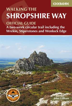 Walking the Shropshire Way de John Gillham