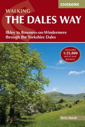 Walking the Dales Way de Terry Marsh