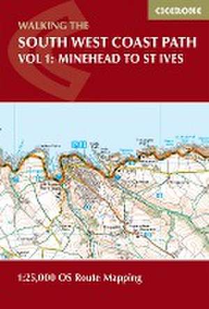 South West Coast Path Map Booklet - Vol 1: Minehead to St Ives de Paddy Dillon