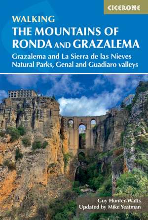 The Mountains of Ronda and Grazalema de Guy Hunter-Watts