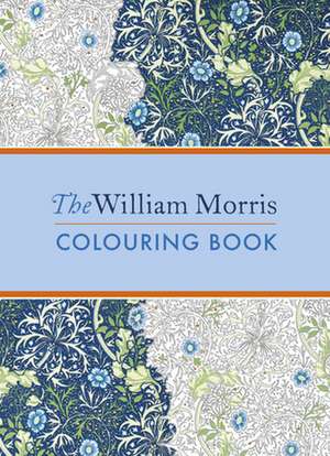 Morris, W: The William Morris Colouring Book de William Morris