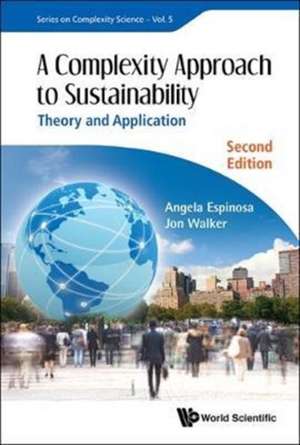 Complexity Approach to Sustainability, A de Angela Espinosa