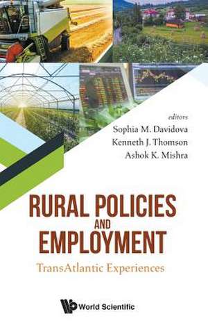 Rural Policies and Employment de Ken Thomson & Ashok Mis Sophia Davidova