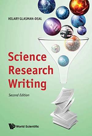 SCIENCE RESEARCH WRITIN (2ND ED) de Hilary Glasman-Deal