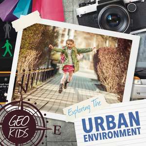 Exploring the Urban Environment de Holly Duhig