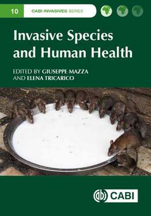 Invasive Species and Human Health de Giuseppe Mazza