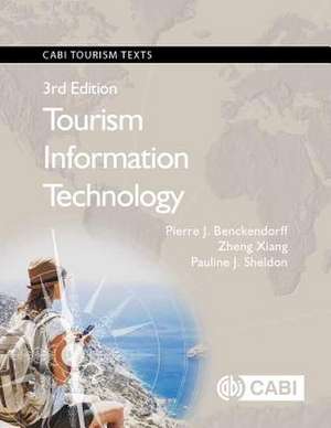 Tourism Information Technology de Pierre Benckendorff