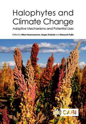 Halophytes and Climate Change de Mirza Hasanuzzaman