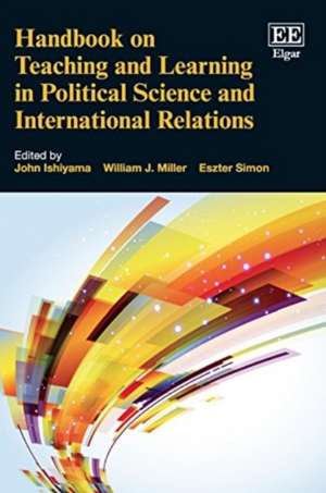 Handbook on Teaching and Learning in Political Science and International Relations de John Ishiyama