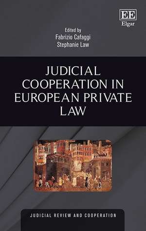 Judicial Cooperation in European Private Law de Fabrizio Cafaggi