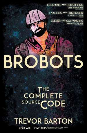 Brobots de Trevor Barton