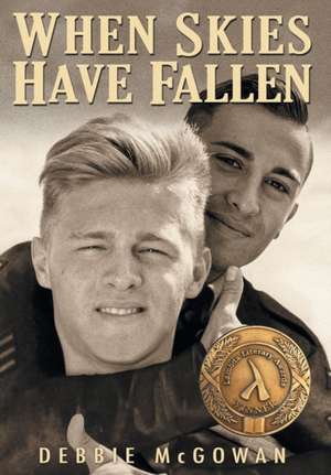 When Skies Have Fallen de Debbie Mcgowan