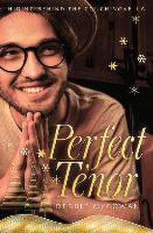 Perfect Tenor: A Hiding Behind The Couch Novella de Debbie Mcgowan