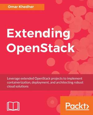 Extending OpenStack de Omar Khedher