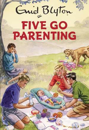 Five Go Parenting de Bruno Vincent