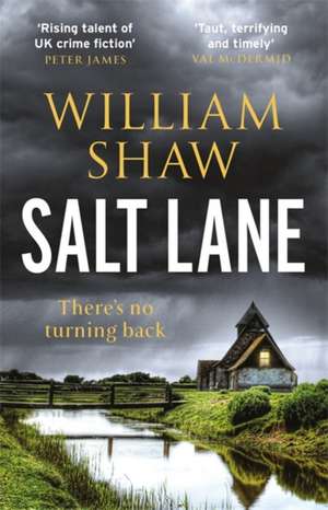 Salt Lane de William Shaw