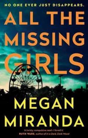 All the Missing Girls de Megan Miranda