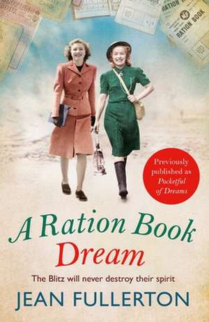 A Ration Book Dream de Jean Fullerton