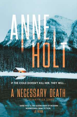 A Necessary Death de Anne Holt