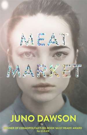 Meat Market de Juno Dawson