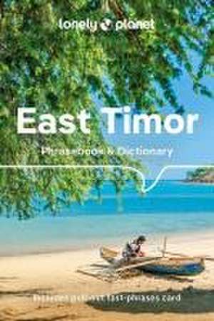 East Timor Phrasebook & Dictionary de John Hajek