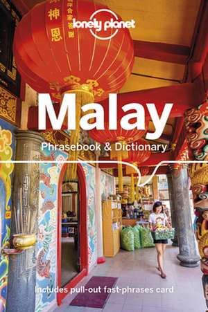 Lonely Planet Malay Phrasebook & Dictionary de Lonely Planet