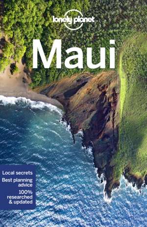 Lonely Planet Maui de Amy C. Balfour