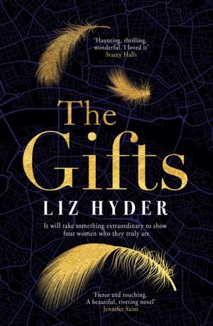 The Gifts de Liz Hyder