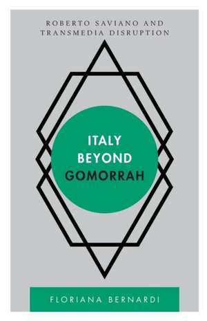 ITALY BEYOND GOMORRAH ROBERTOPB de Floriana Bernardi