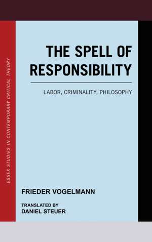 UNDER RESPONSIBILITYS SPELL de Frieder Vogelmann