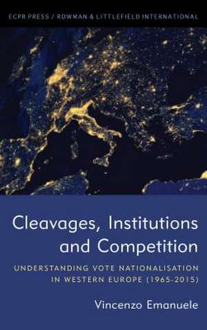 Cleavages, Institutions and Competition de Vincenzo Emanuele