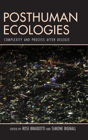 Posthuman Ecologies