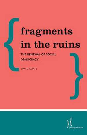 Fragments in the Ruins de David Coats