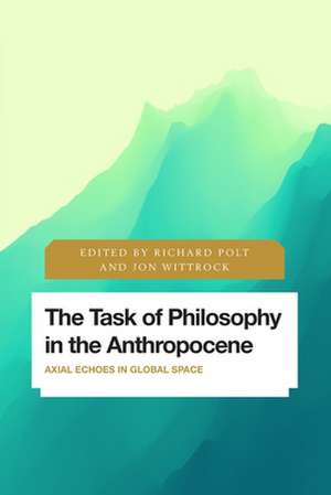 TASK OF PHILOSOPHY IN ANTHROPOCENE