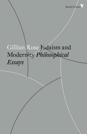 Judaism and Modernity de Gillian Rose