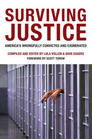 Surviving Justice: America's Wrongfully Convicted and Exonerated de Scott Turow