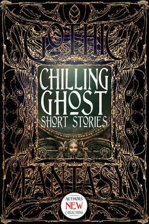 Chilling Ghost Short Stories de Dr Dale Townshend