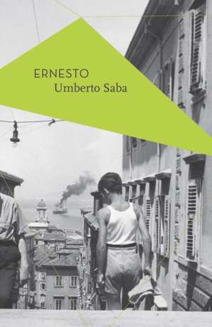 Ernesto de Umberto Saba