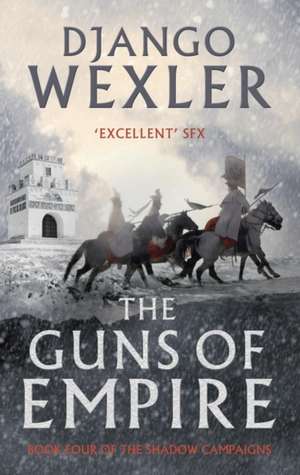 Wexler, D: Guns of Empire