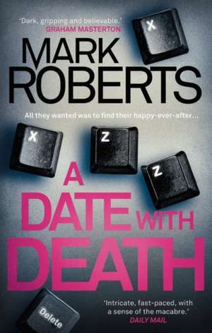 Date With Death de Mark Roberts