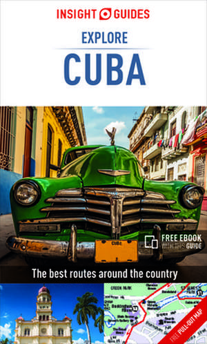 Insight Guides Explore Cuba de Insight Guides