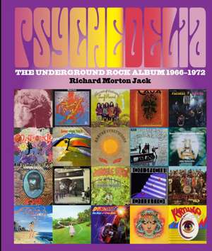 Jack, R: Psychedelia