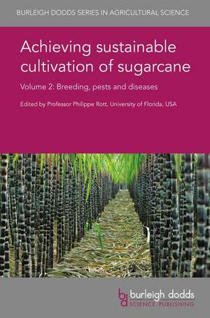 Achieving Sustainable Cultivation of Sugarcane Volume 2