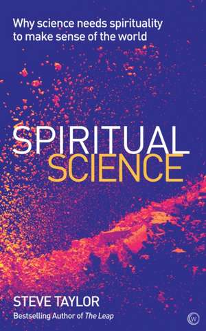 Spiritual Science de Steve Taylor