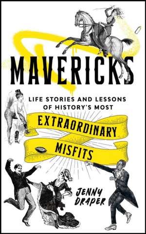 Mavericks de Jenny Draper